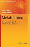 Metathinking: The...