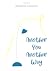 Another You, Another Way (PAIN, #3)