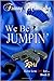 We Be Jumpin': Love is to D...