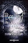 Beyond the Veil by Margherita Maria Messina