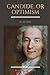 Candide, or Optimism by Voltaire
