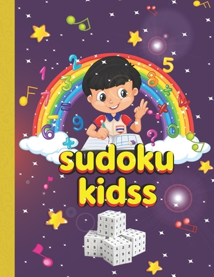 Sudoku kidss: The Best Sudoku Book For Kids