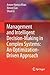 Management and Intelligent Decision-Making in Complex Systems: An Optimization-Driven Approach