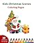 Kids Christmas Scenes Color...