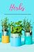 Herbs: Everything You Need To Know When Growing Herbs Indoors: Trivia Quiz Game Book
