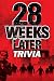 28 Weeks Later Trivia by Mark Shaddock