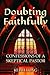 Doubting Faithfully