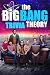 The Big Bang Theory Trivia:...