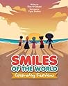 Smiles of the World: Celebrating Traditions