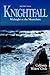 Knightfall: Midnight at the...