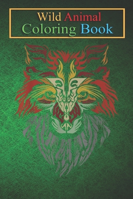 Wild Animal Coloring Book: Fox Kitsune Spirit Animal Japanese Mythology Wildlife Nature An Coloring Book Featuring Beautiful Forest Animals, Birds, Plants and Wildlife for Stress Relief and Relaxation !