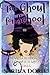 Too Ghoul for School (Encantado Charter Academy Cozy / Vega Bloodmire Wicked Witch Mystery, #1) by Sarina Dorie