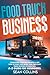 Food Truck Business 2021: T...