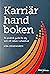 Karriärhandboken - en prakt...
