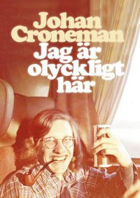 Jag är olyckligt här (Paperback)