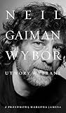 Neil Gaiman: Utwo...
