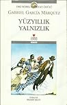 Yüzyıllık Yalnızlık by Gabriel García Márquez