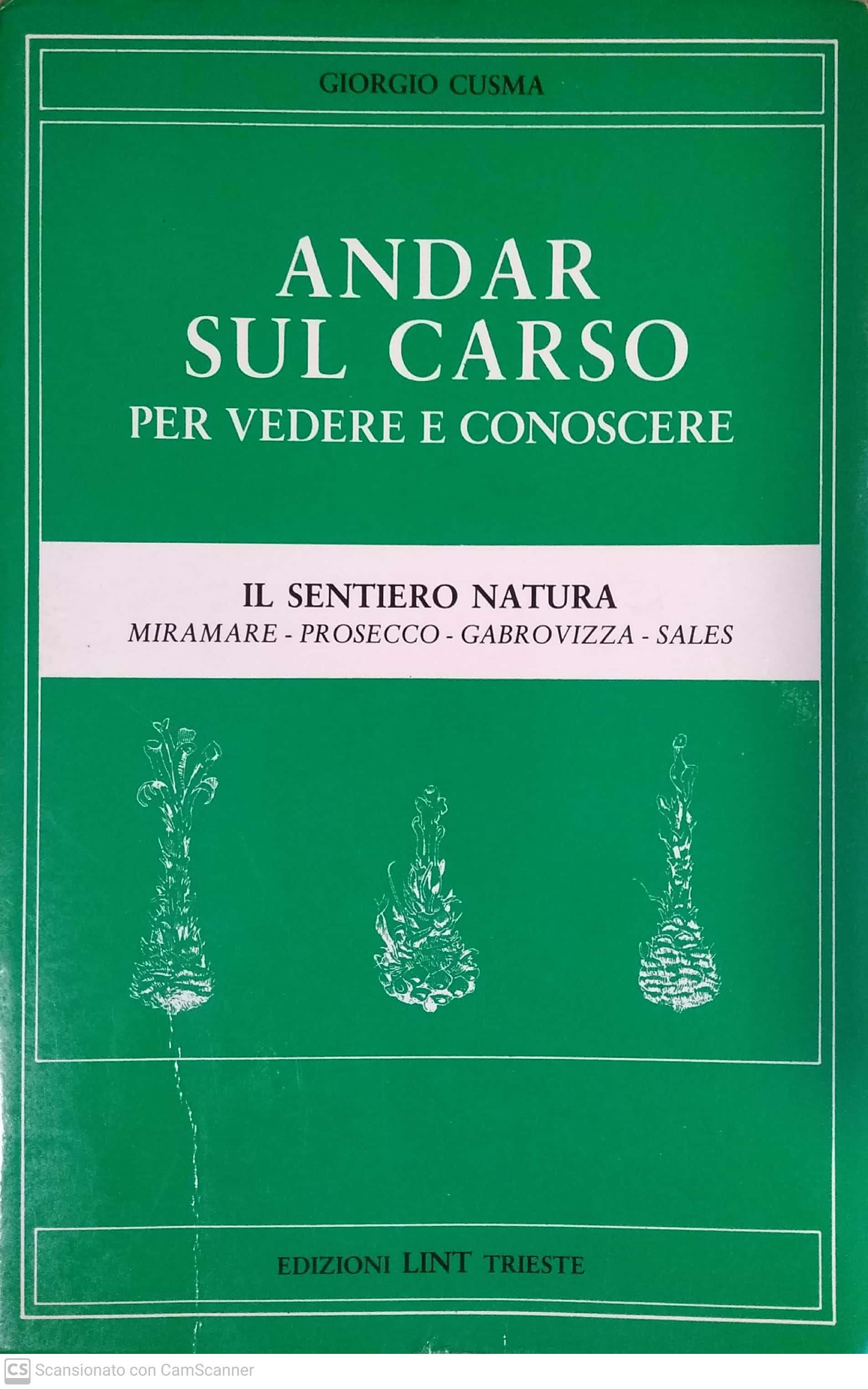 Andar sul Carso per vedere e conoscere (Paperback)