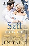 Sail With Me (With Me in Seattle Universe)