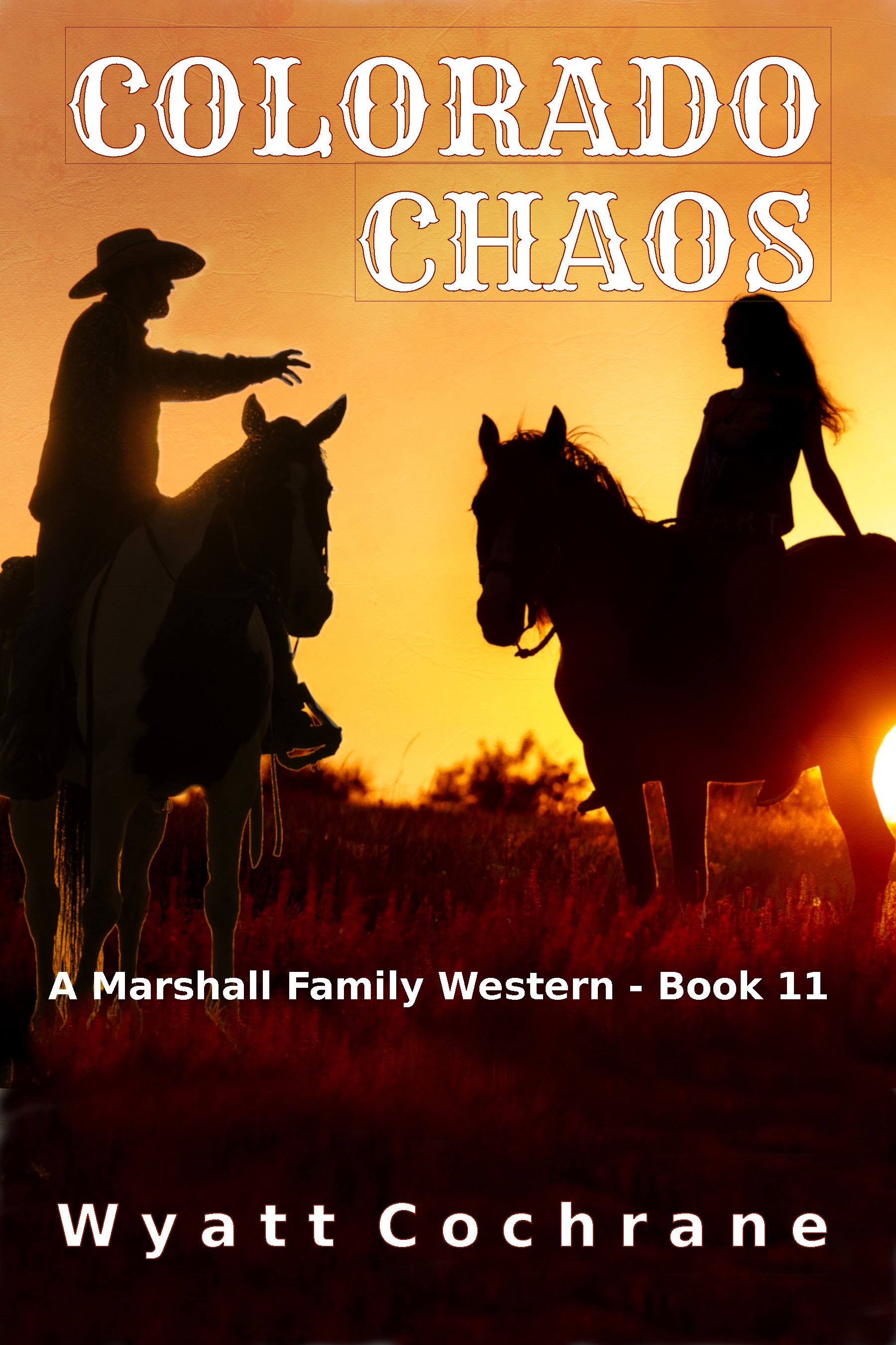 Colorado Chaos (A Marshall Family Western, #11)