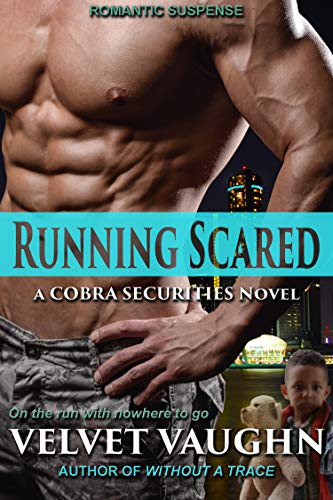 Running Scared (COBRA Securities #19)