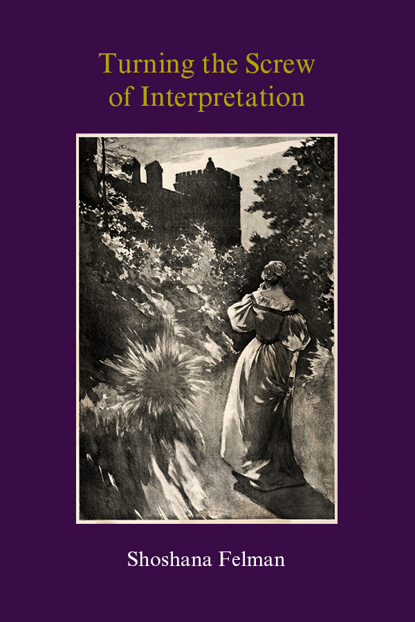 Turning the Screw of Interpretation