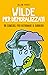 Wilde per demoralizzati: 99 consigli per ritrovare il sorriso