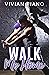 Walk Me Home