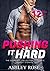 Pushing It Hard The Super Bundle of Hot Erotic Short Stories by Ashley Rose