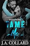 Tame Me