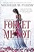 Forget Me Not: 17th Anniversary Edition