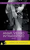 Amar, verbo intra...