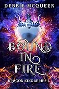 Bound in Fire