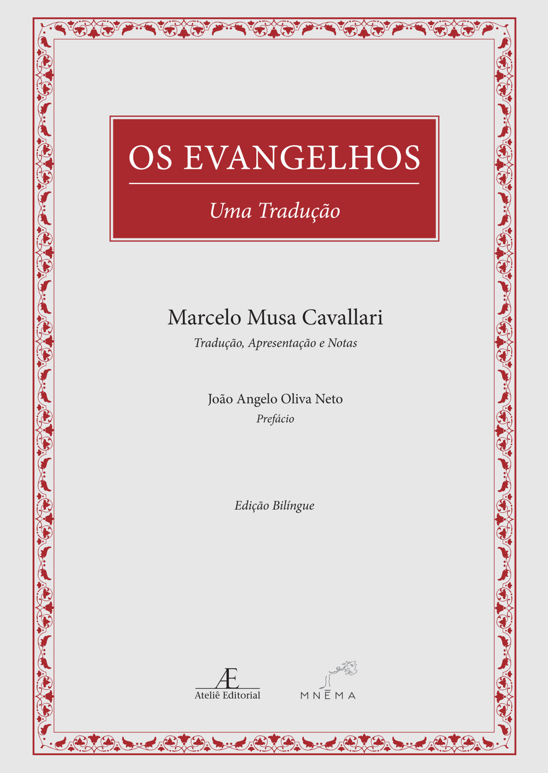 Os Evangelhos: uma tradução