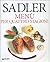 Sadler: Menù per quattro stagioni