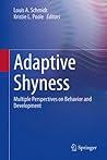 Adaptive Shyness:...
