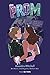 The Prom: Una novela basada en el exitoso musical de Broadway
