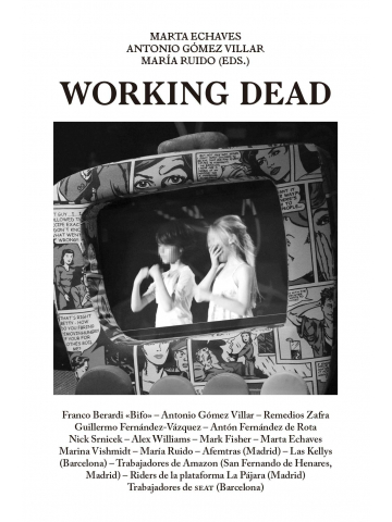 Working Dead: Escenarios de postrabajo