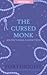 The Cursed Monk (Forthright Fanfiction, #10)