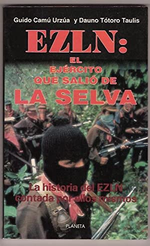EZLN: El ejército que salió de la selva (Unknown Binding)