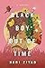 Black Boy Out of Time: A Memoir