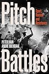 Pitch Battles by Peter Hain