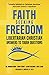 Faith Seeking Freedom: Libe...