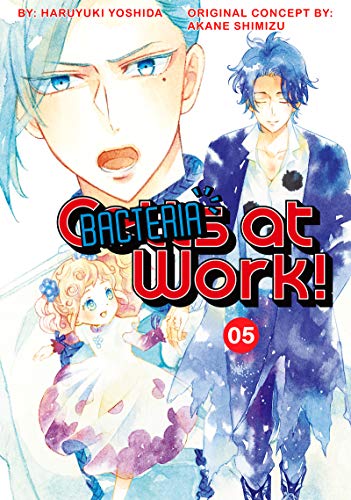 Cells at Work: Bacteria!, Vol. 5 (Kindle Edition)