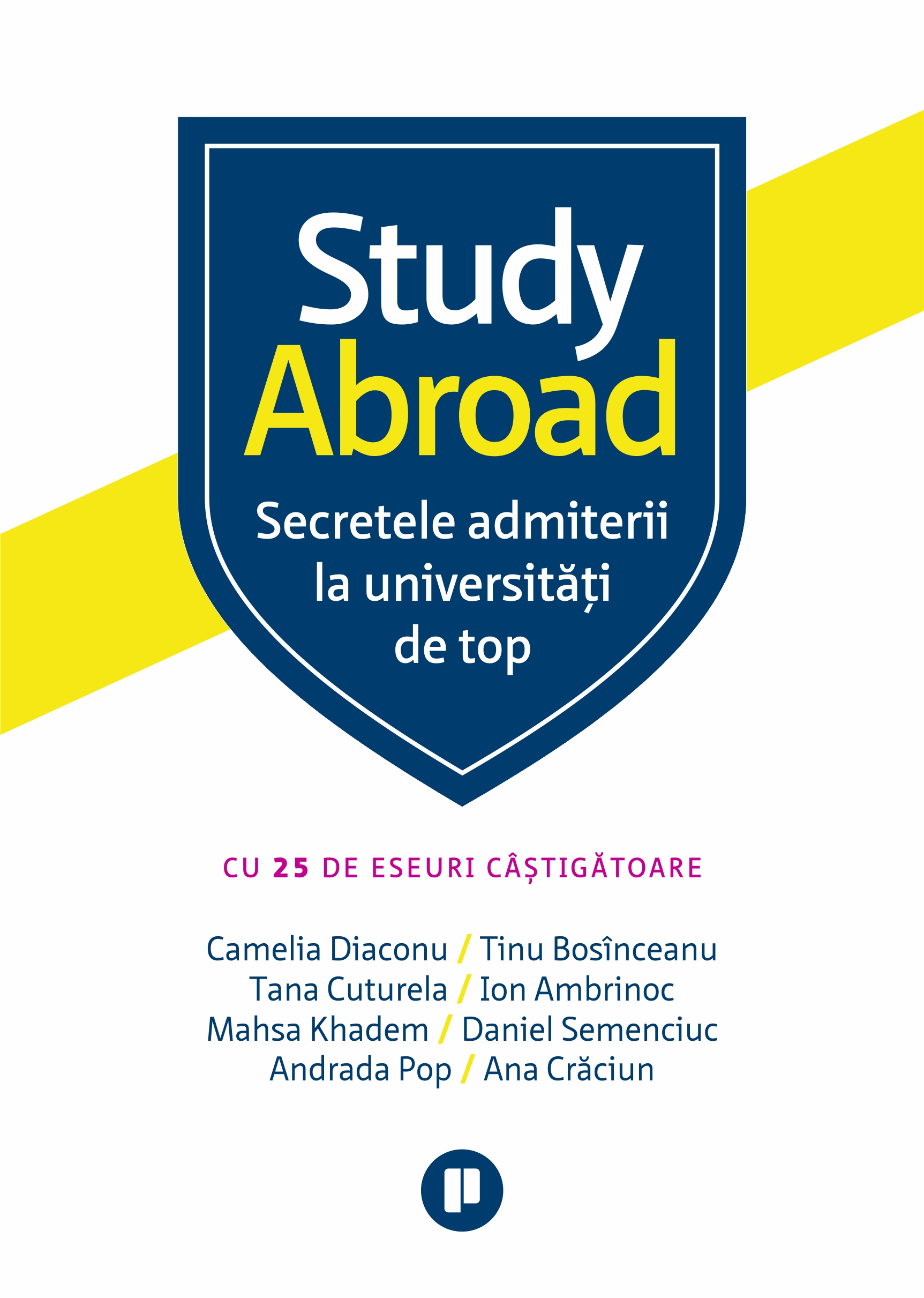 Study Abroad. Secretele admiterii la universități de top