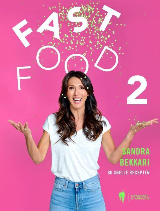 Fast Food 2 - 80 snelle recepten (Hardcover)