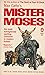 Mister Moses
