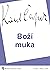 Boží muka by Karel Čapek Boží muka by Karel Čapek