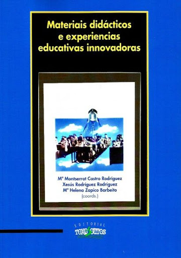 Materiais didácticos e experiencias educativas innovadoras