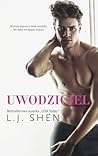 Uwodziciel by L.J. Shen Uwodziciel by L.J. Shen